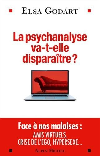 La Psychanalyse va-t-elle disparaître ?
