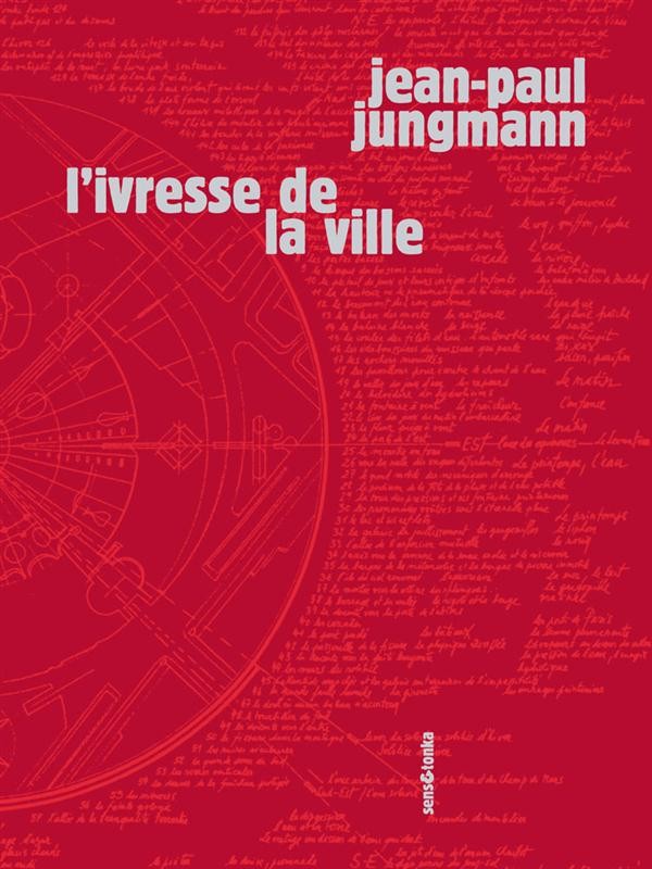 l'Ivresse de la ville