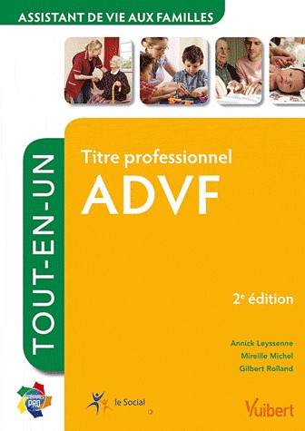 Titre professionnel ADVF (Assistante de vie aux familles) - Itinéraires pro - Tout-en-un