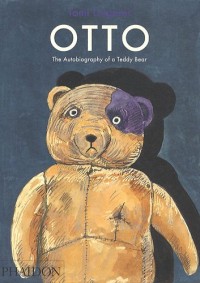 Otto : The Autobiography of a Teddy Bear