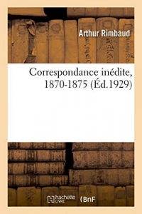 Correspondance inédite, 1870-1875