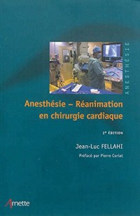 Anesthésie-Réanimation en chirurgie cardiaque
