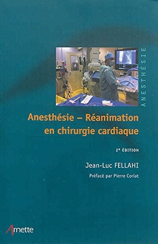 Anesthésie-Réanimation en chirurgie cardiaque