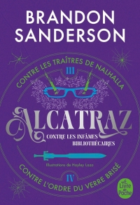 Alcatraz contre les infâmes Bibliothécaires, Volume 2: Alcatraz contre les Traîtres de Nalhalla + Alcatraz contre l'Ordre du Verre Brisé