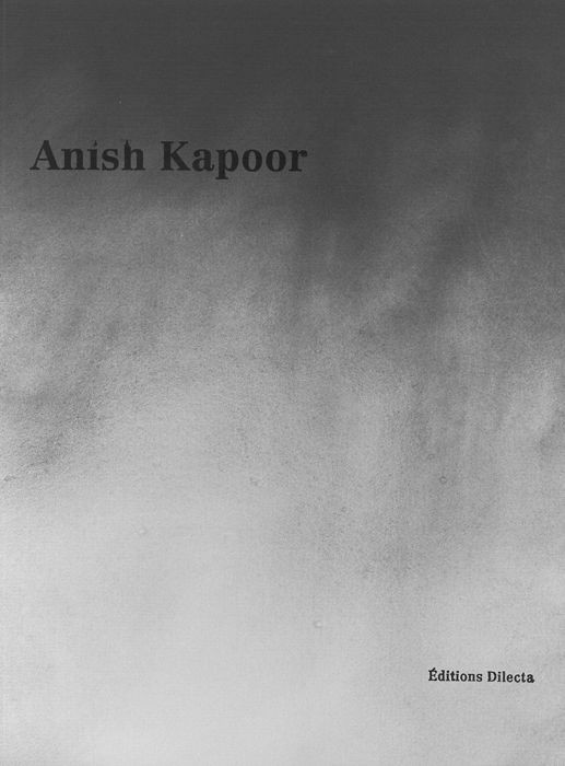 Anish Kapoor [9782916275925]