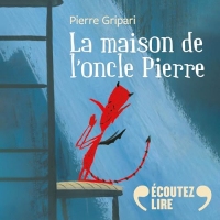 La maison de l'oncle Pierre