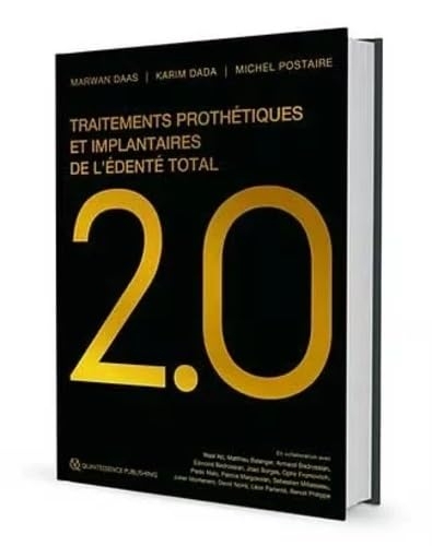 Traitements prothétiques et implantaires de l'édenté total 2.0