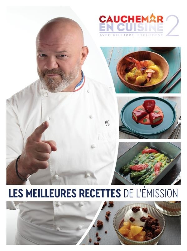 Cauchemar en cuisine 2: Les recettes de Philippe Etchebest