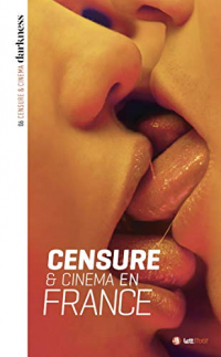 Darkness 6 (Censure & cinéma en France)