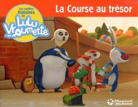 Les petites histoires de Lulu Vroumette, Tome 7 : La course au trésor