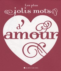 Les plus jolis mots d'amour