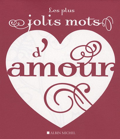Les plus jolis mots d'amour