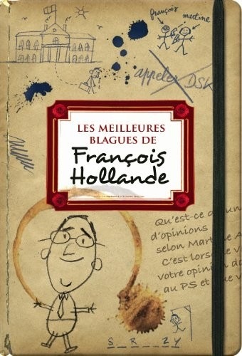 Les meilleures blagues de François Hollande