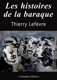 Les Histoires de la Baraque