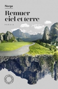 Remuer ciel et terre