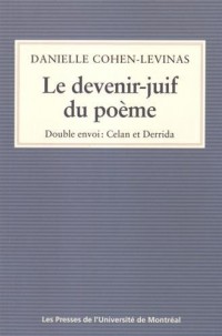 Le devenir-juif du poème : Double envoi : Celan et Derrida