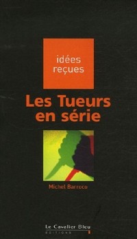 Les Tueurs en Série