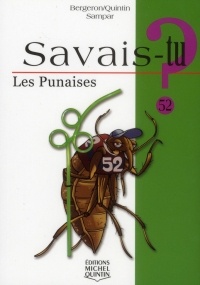 Savais-tu - numéro 52 Les Punaises