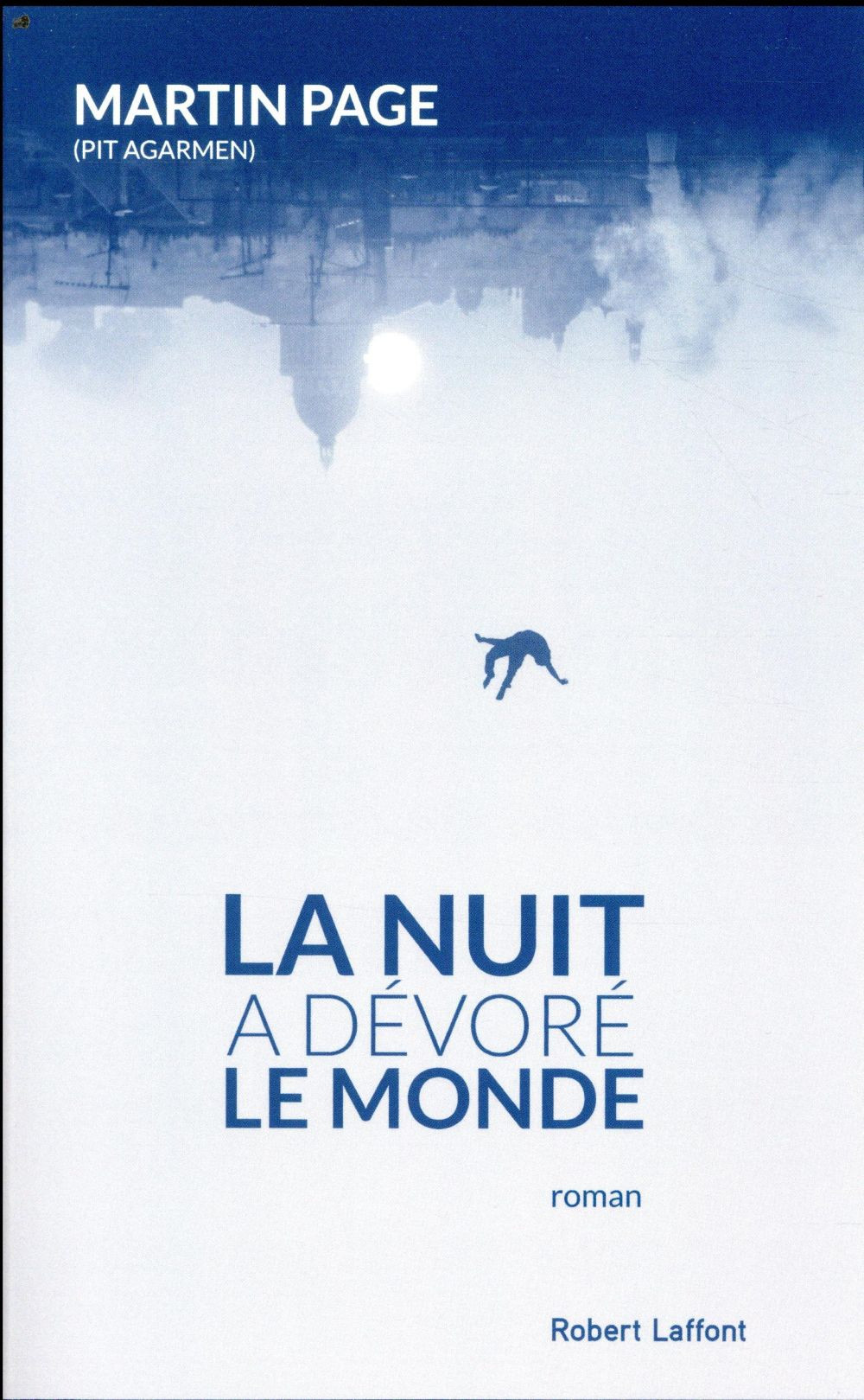 La nuit a dévoré le monde