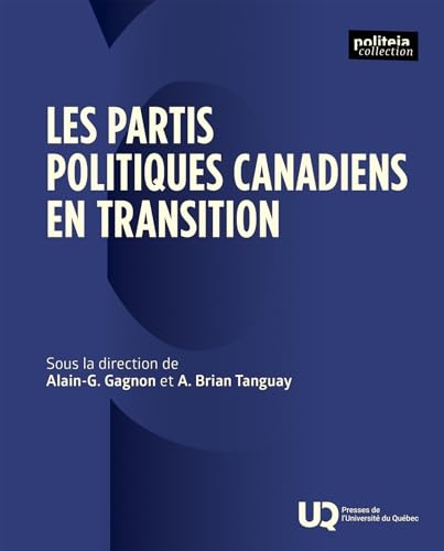 Les partis politiques canadiens en transition