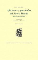Aforismos y parábolas del Nuevo Mundo: Antología poética