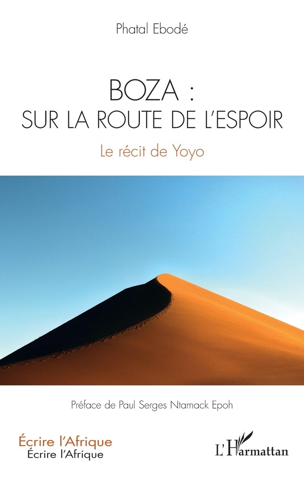 Boza : sur la route de l’espoir: Le récit de Yoyo