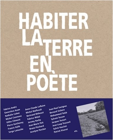 Habiter la terre en poète