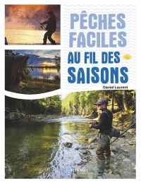 Pêches faciles au fil des saisons