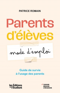Parents d'élèves : mode d'emploi