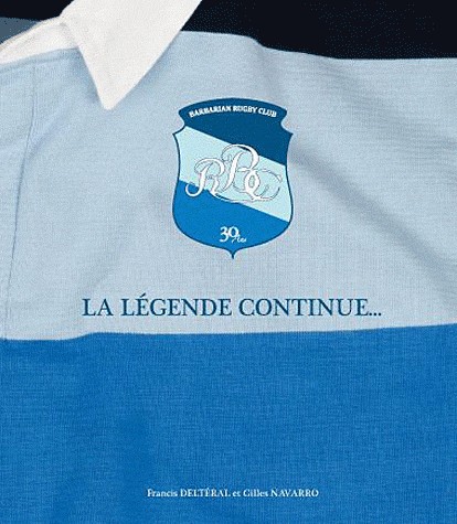Barbarians rugby club : La légende continue...