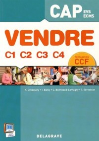 Vendre C1 C2 C3 C4 1re et 2e années CAP (2015) - Pochette élève