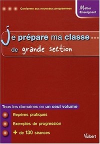Je prépare ma classe de grande section