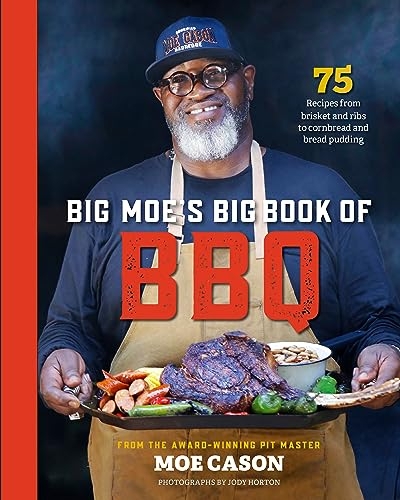Big Moe's Big Book of BBQ