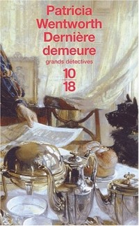 Derniére Demeure