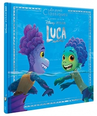 LUCA - Les Grands classiques - L'histoire du film - Disney Pixar