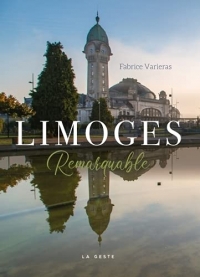 Limoges Remarquable