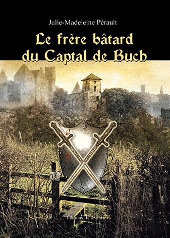 Le frère bâtard du Captal de Buch