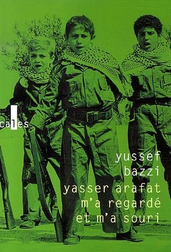 Yasser Arafat m'a regardé et m'a souri