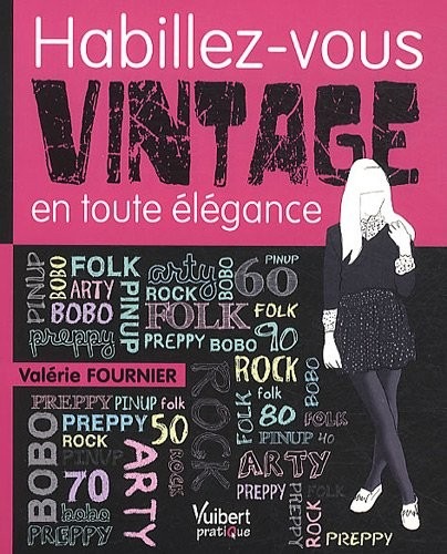 Habillez vous vintage en toute élégance