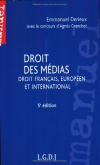 Droit des médias : Droit français, européen et international