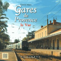 Gares de Provence : Le Var
