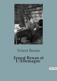 Ernest Renan et L'Allemagne
