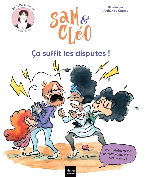 Sam et Cléo - Ça suffit les disputes !
