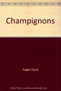 Champignons