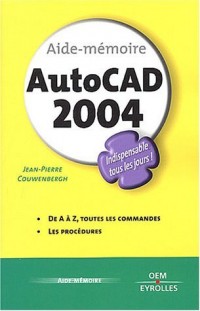 Aide mémoire de AutoCad 2004