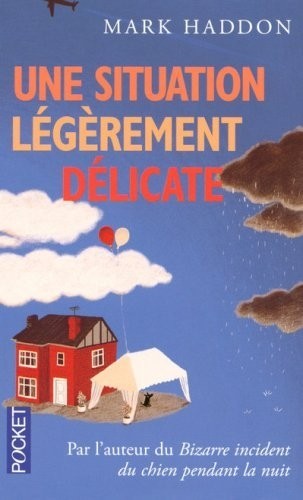 UNE SITUATION LEGEREMENT DELIC