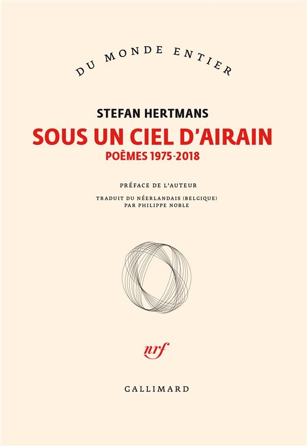 Sous un ciel d'airain: Poèmes 1975-2018