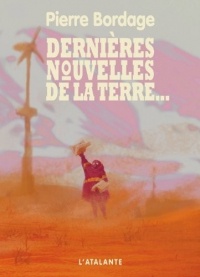 Dernières nouvelles de la terre