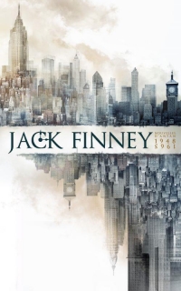 Jack Finney, nouvelles 1948 - 1965 (2023)