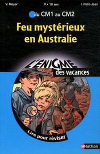 Feu mystérieux en Australie : Du CM1 au CM2